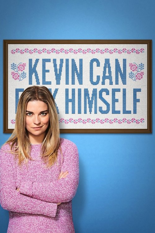 Kevin Can F**K Himself : 2.Sezon 7.Bölüm