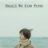 Should We Kiss First : 1.Sezon 7.Bölüm izle