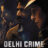 Delhi Crime : 3.Sezon 4.Bölüm izle
