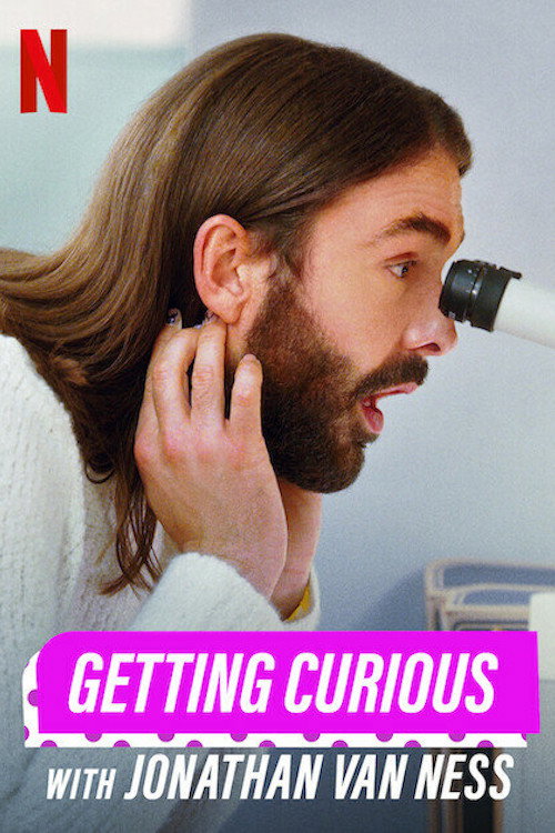 Getting Curious with Jonathan Van Ness : 1.Sezon 1.Bölüm