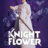 Knight Flower : 1.Sezon 11.Bölüm izle