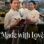 Made with Love : 1.Sezon 7.Bölüm izle