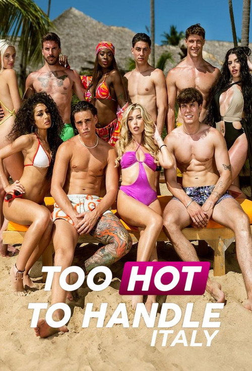 Too Hot to Handle Italy : 1.Sezon 3.Bölüm