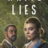 White Lies : 1.Sezon 3.Bölüm izle
