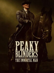 Peaky Blinders: Ölümsüz Adam izle (2026) izle