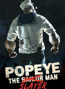 Popeye the Slayer Man izle (2025) izle