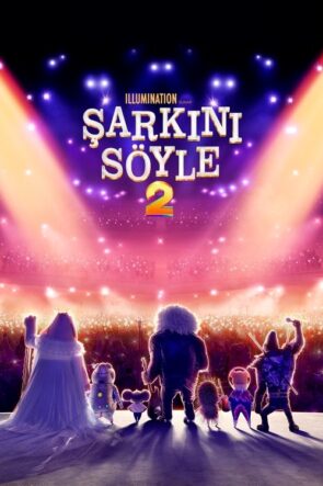Şarkını Söyle 2 izle (2021)
