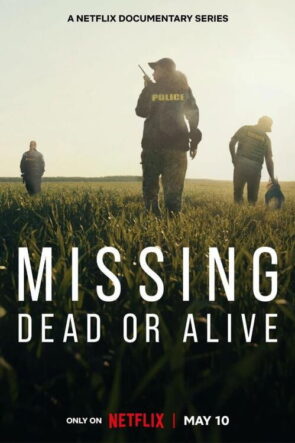 Missing Dead or Alive?