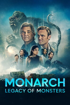 Monarch Legacy of Monsters
