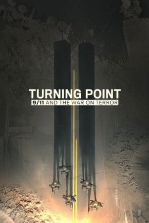 Turning Point 9/11 and the War on Terror