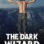 The Dark Wizard : 1.Sezon 4.Bölüm izle
